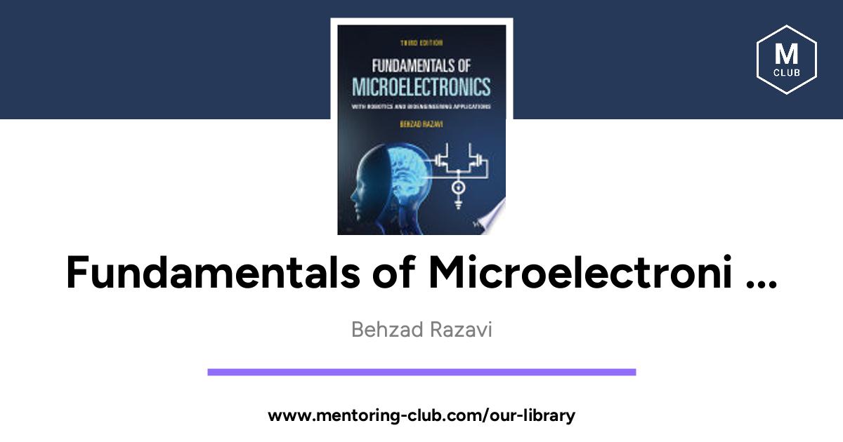 Fundamentals Of Microelectronics, By Behzad Razavi