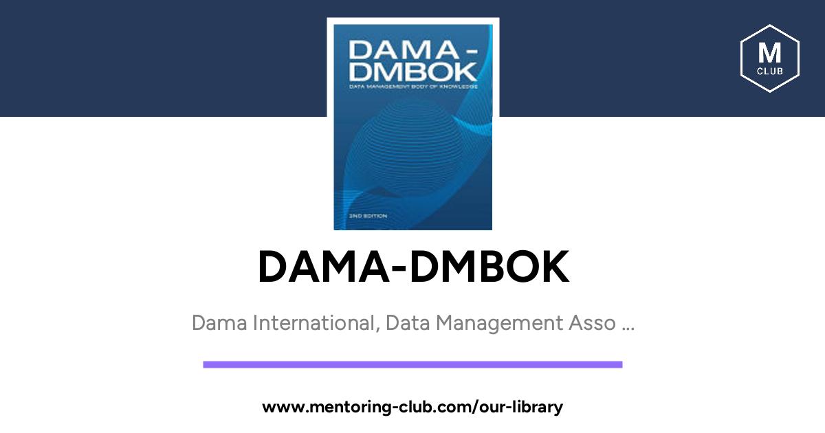 DAMA-DMBOK: Data Management Body of Knowledge: 2nd Edition