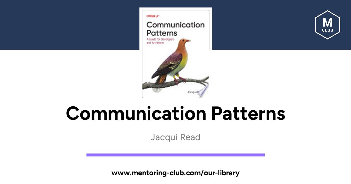 Communication Patterns, by Jacqui Read