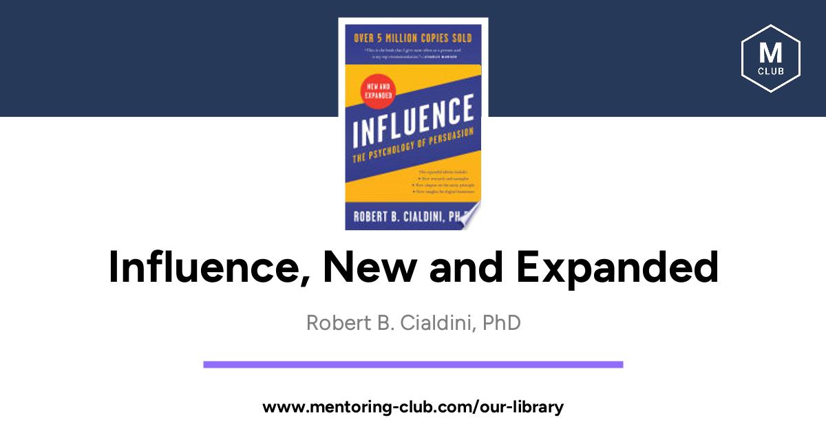 Influence, New And Expanded - The Psychology Of Persuasion, By Robert B ...