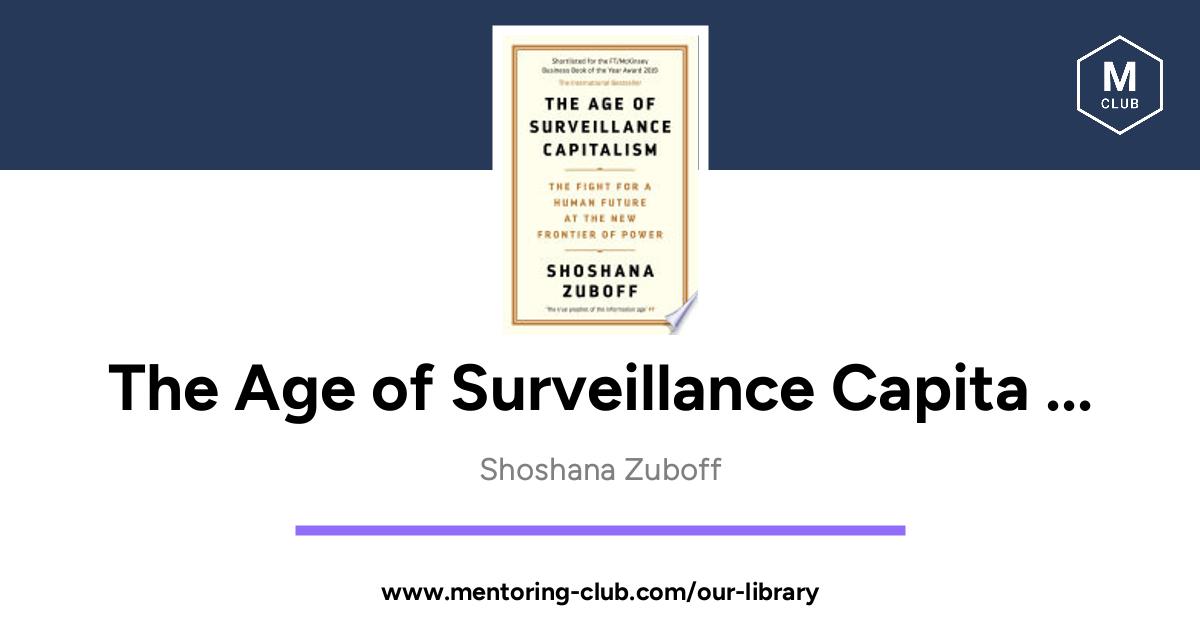 The Age Of Surveillance Capitalism The Fight For A Human Future At