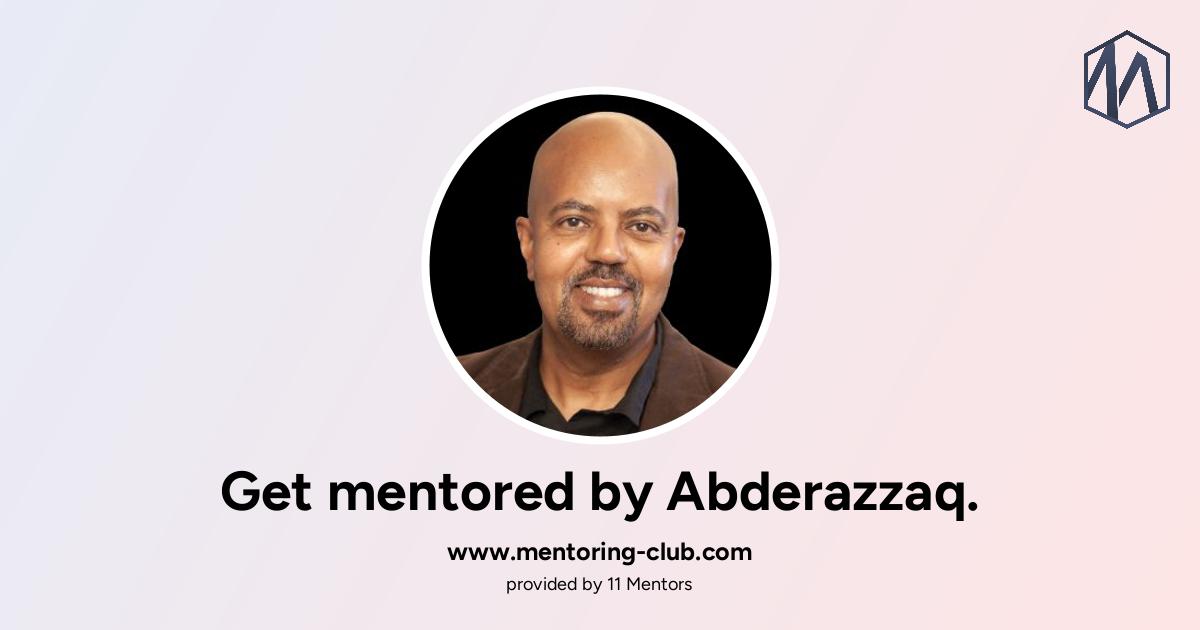 Get mentored by Abderazzaq Noor