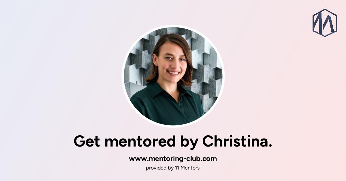 Get mentored by Christina Ntouka