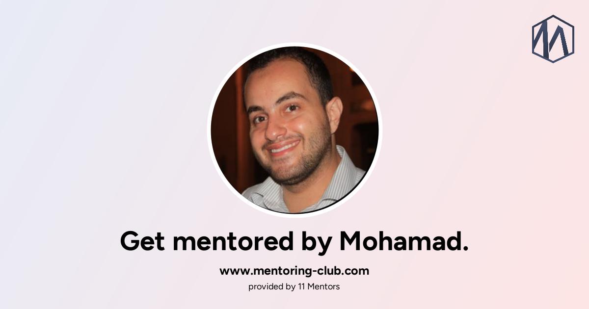 Get mentored by Mohamad Hindi